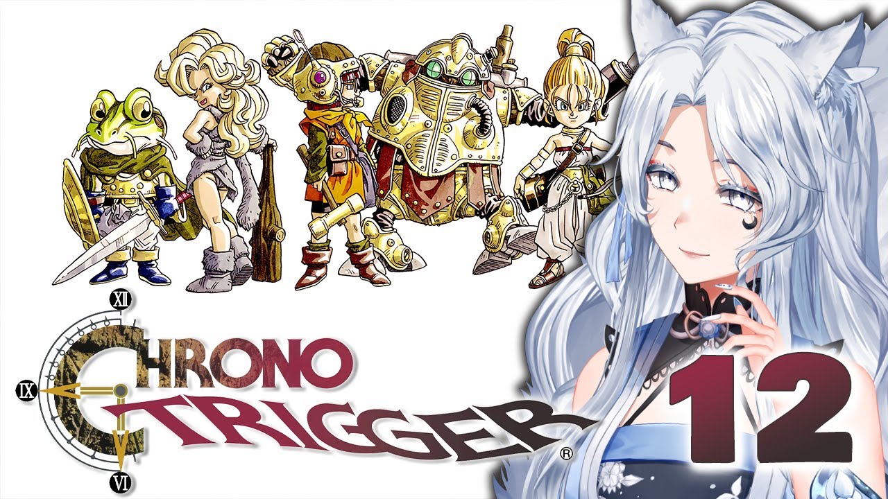 xxKanade Plays Chrono Trigger - Episode 12