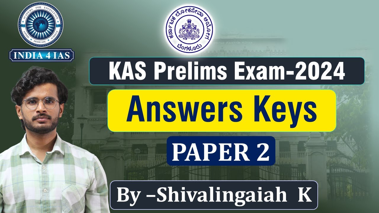 KPSC KAS Prelims 2024 | Answer keys | Paper 2 Question Paper Analysis | #india4ias #kpsc