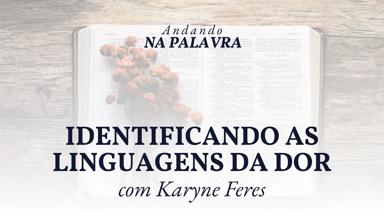 Identificando as linguagens da dor - Culto 08jan26