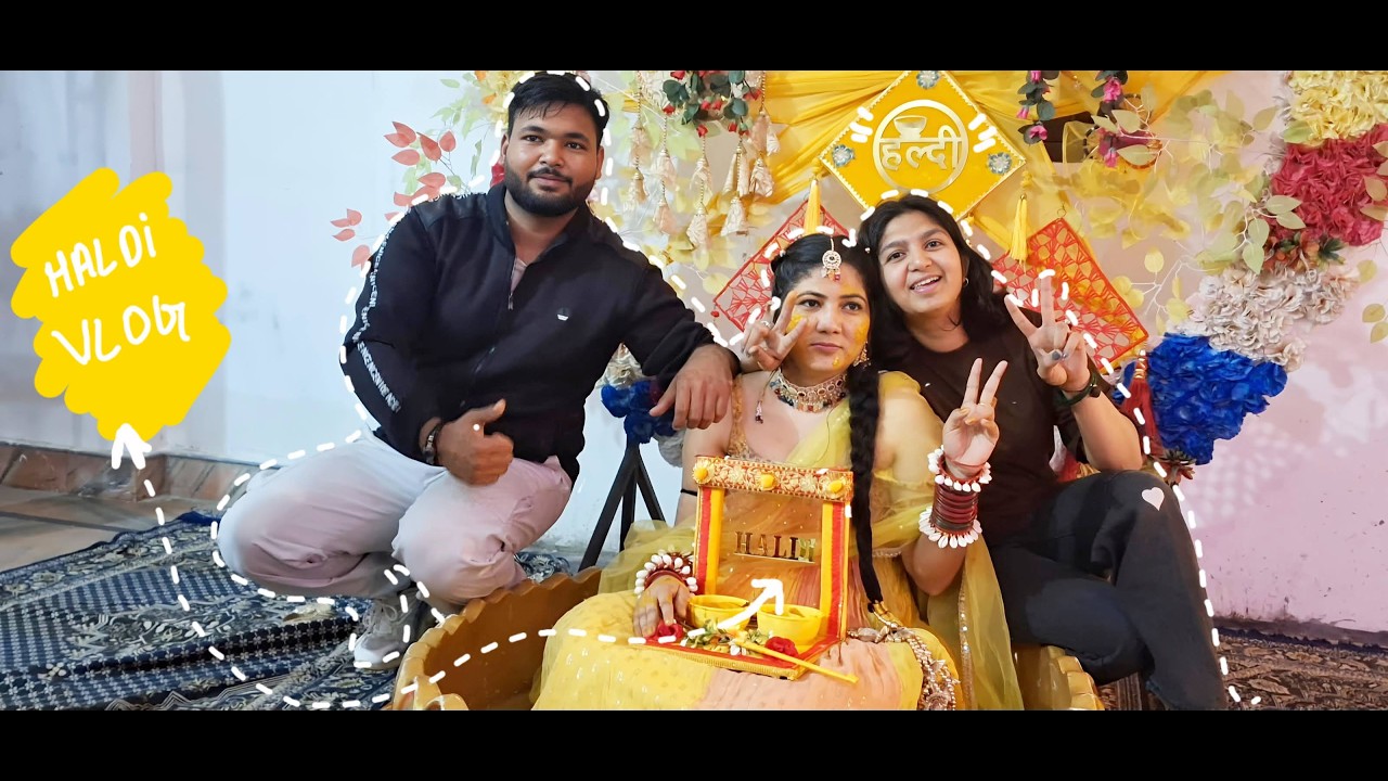 Haldi vlog naah krte krte ghr chli he gayi #Wedding vlog #haldiceremony 