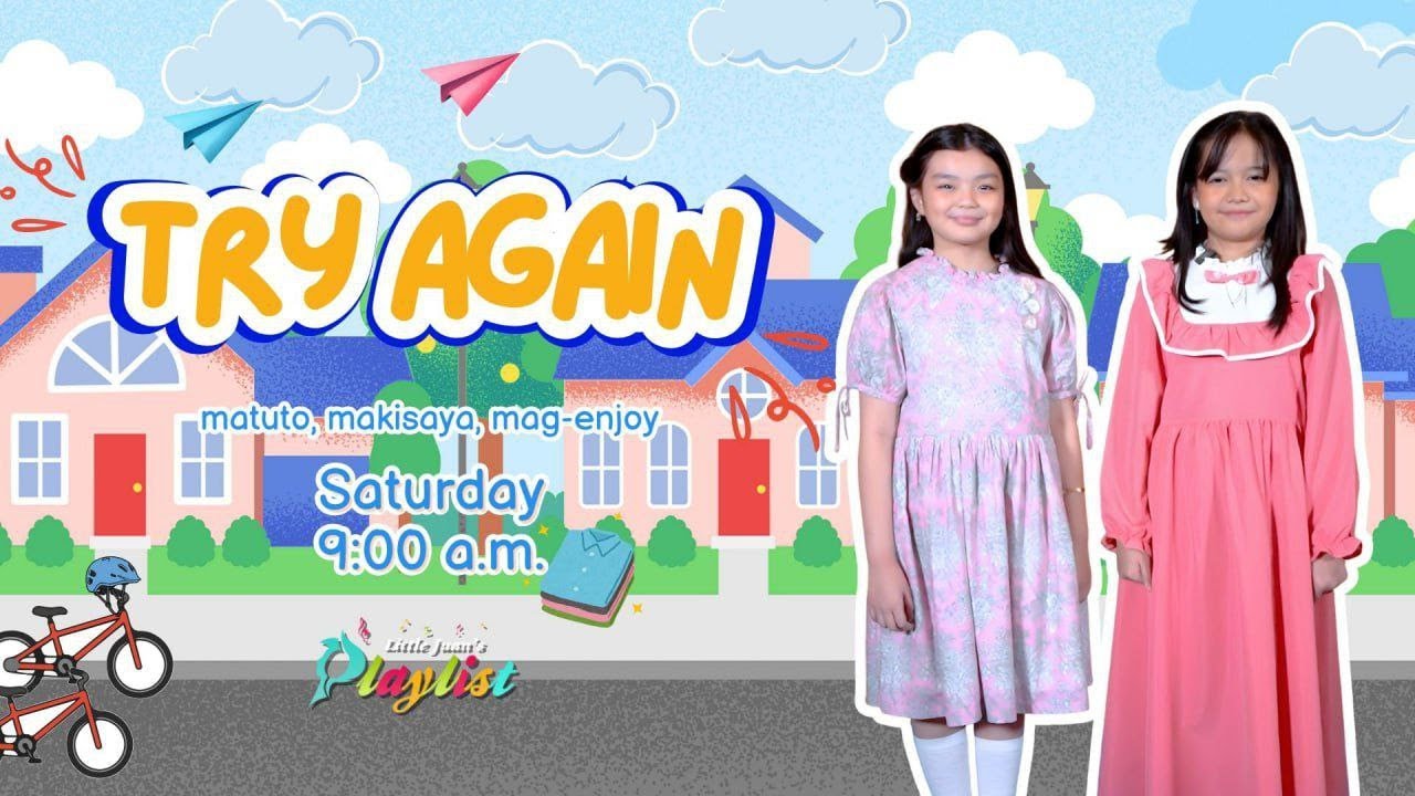 TRY AGAIN | LITTLE JUAN'S PLAYLIST
