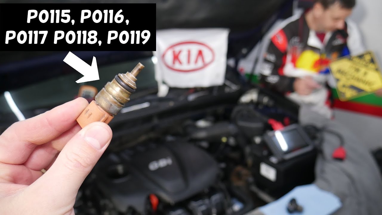 KIA CODE P0115 P0116 P0117 P0118 P0119 TEMPERATURE SENSOR KIA FORTE SORENTO SPORTAGE RIO SOUL FORTE