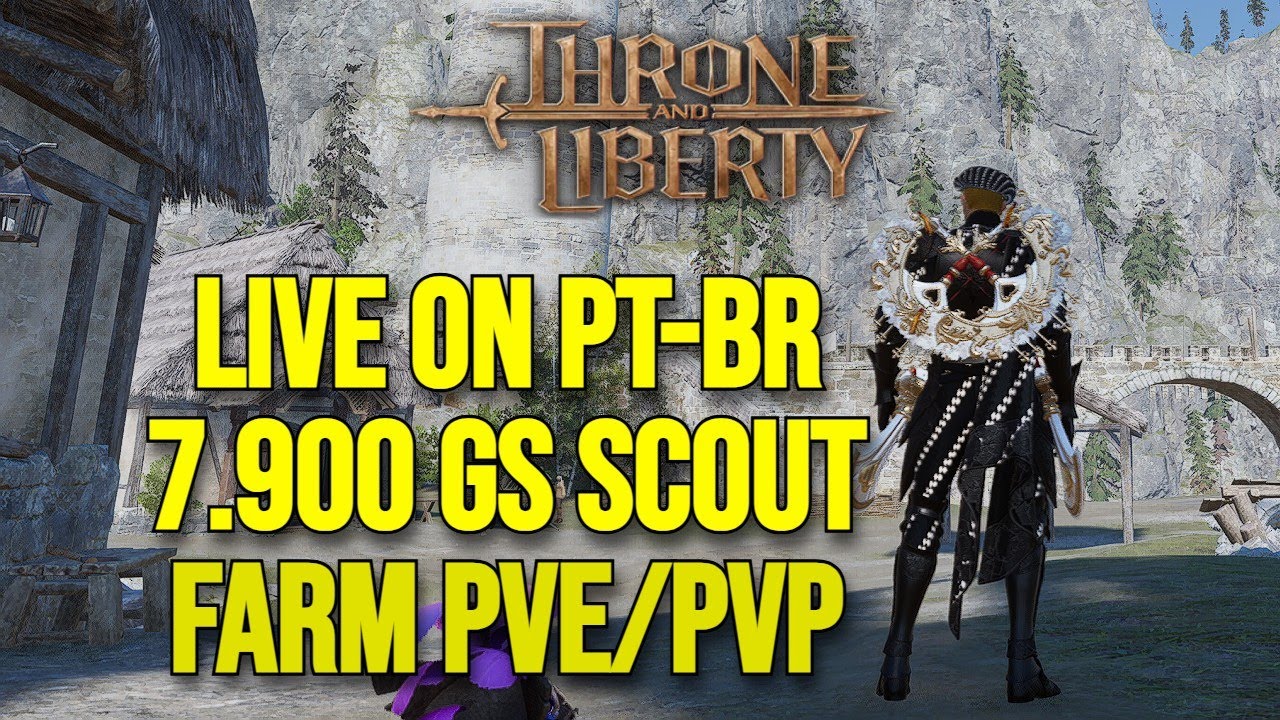 THRONE AND LIBERTY SCOUT 7.900GS FARM PVE & PVP SA STARLIGHT