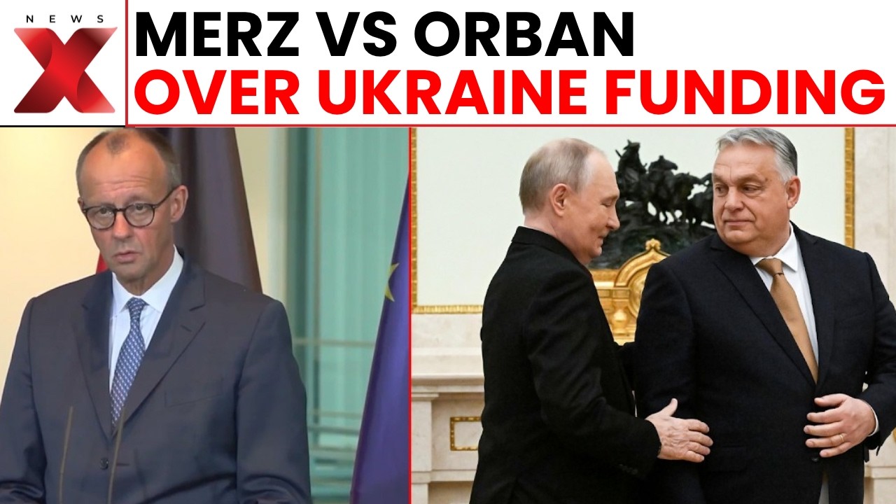 BIG EU CLASH: Germany’s Merz Blasts Orban For Blocking Ukraine Aid 💥