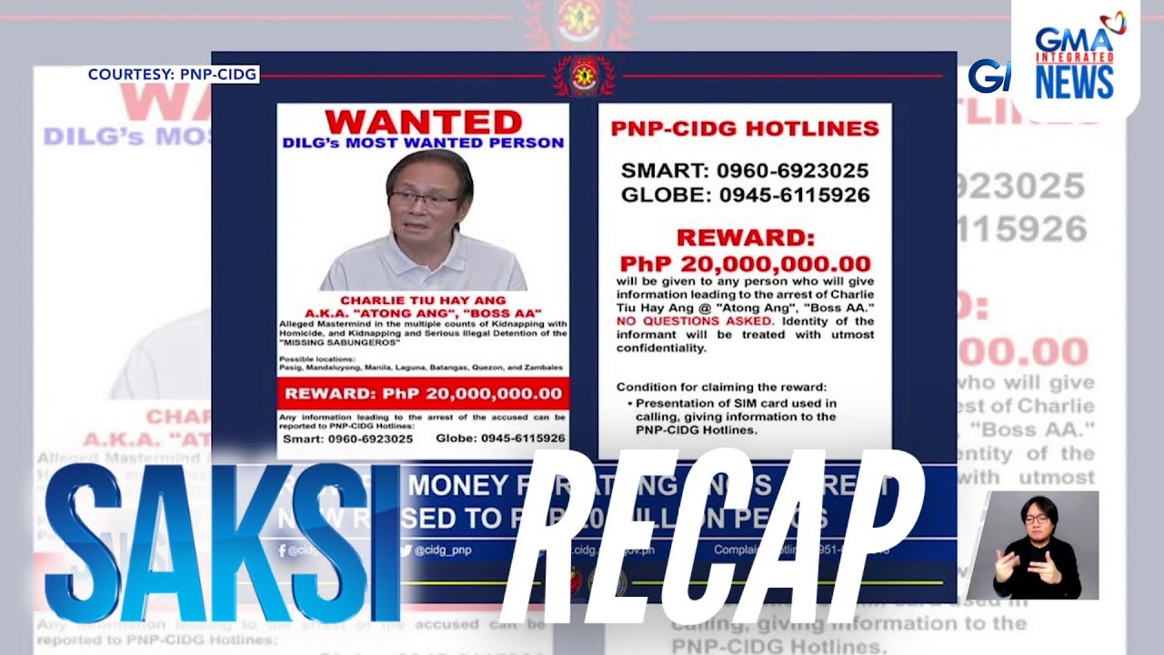 Saksi: (Part 2) Pabuya para mahuli si Atong Ang, itinaas sa P20M... | Saksi