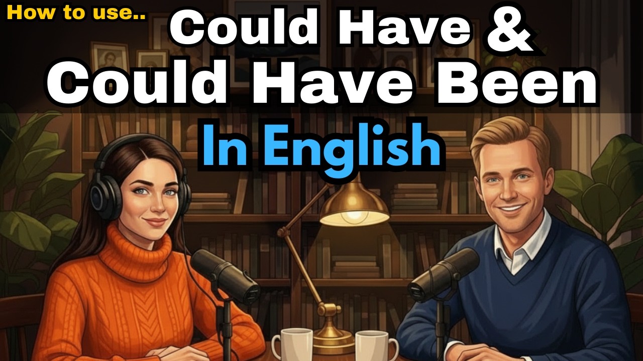 How to Use Could Have VS Could Have Been  Grammar  in English | A2–B1 learners| Real-Life English