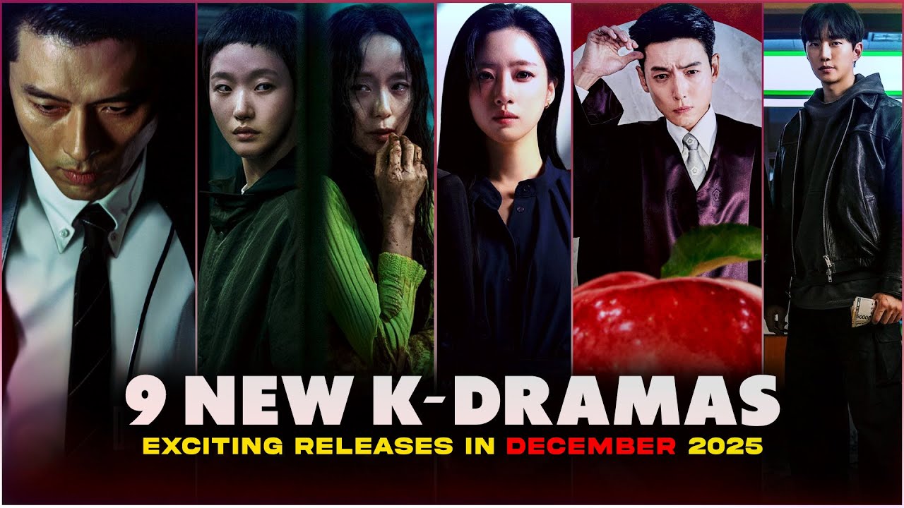 Don't Miss These! 9 New Korean Dramas You MUST WATCH in December 2025