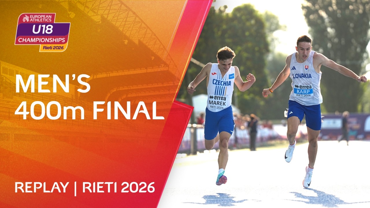 Close Finish 🤏 | Men's 400m Final Replay | U18 Championships Rieti 2026