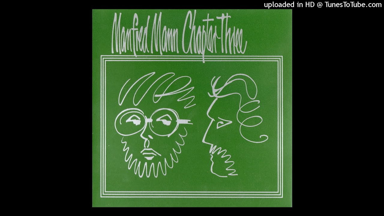 Manfred Mann Chapter Three - Time [320kbps, best pressing]
