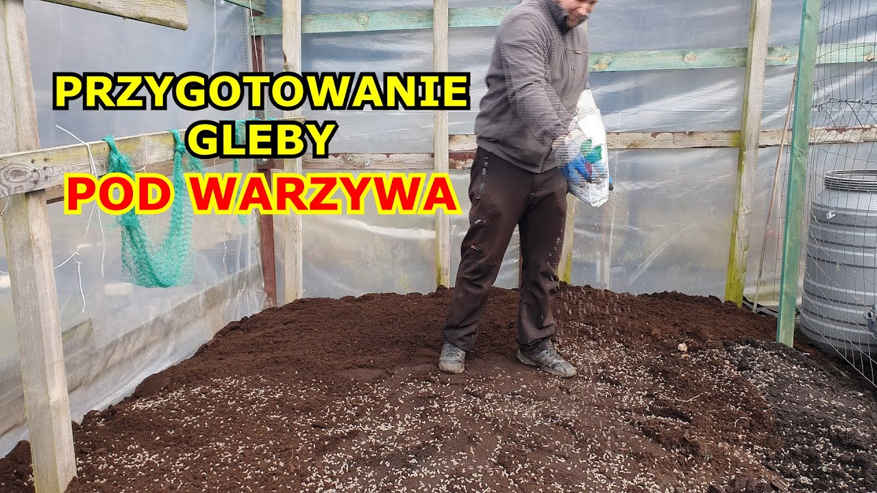 PRZYGOTOWANIE GLEBY POD WARZYWA - Różne Sposoby