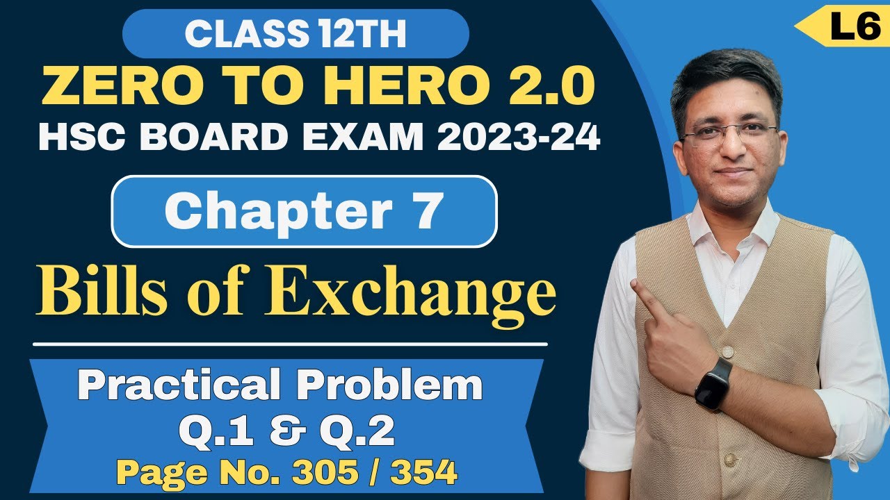 Chapter 7 || Bills of Exchange || Practical Problem Q.1 & Q.2 | Page No. 305 | Class 12th |