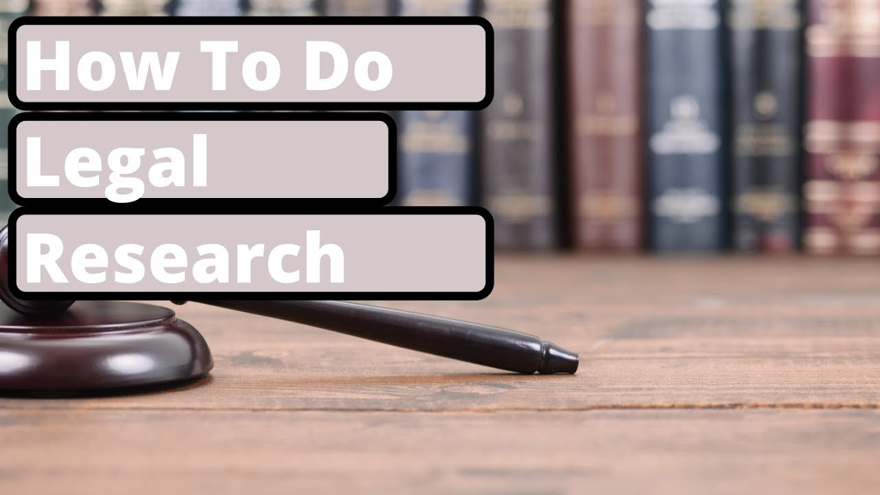 How To Do Legal Research