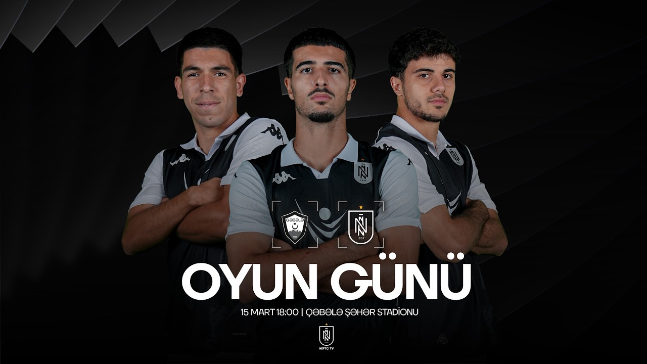 🚌“Qəbələ” ilə SƏFƏR MATÇI; ⚽️3 XAL üçün buradayıq | OYUN GÜNÜ | CANLI