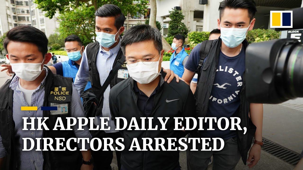 Apple Daily editor-in-chief, 4 newspaper directors arrested under Hong Kong national security law