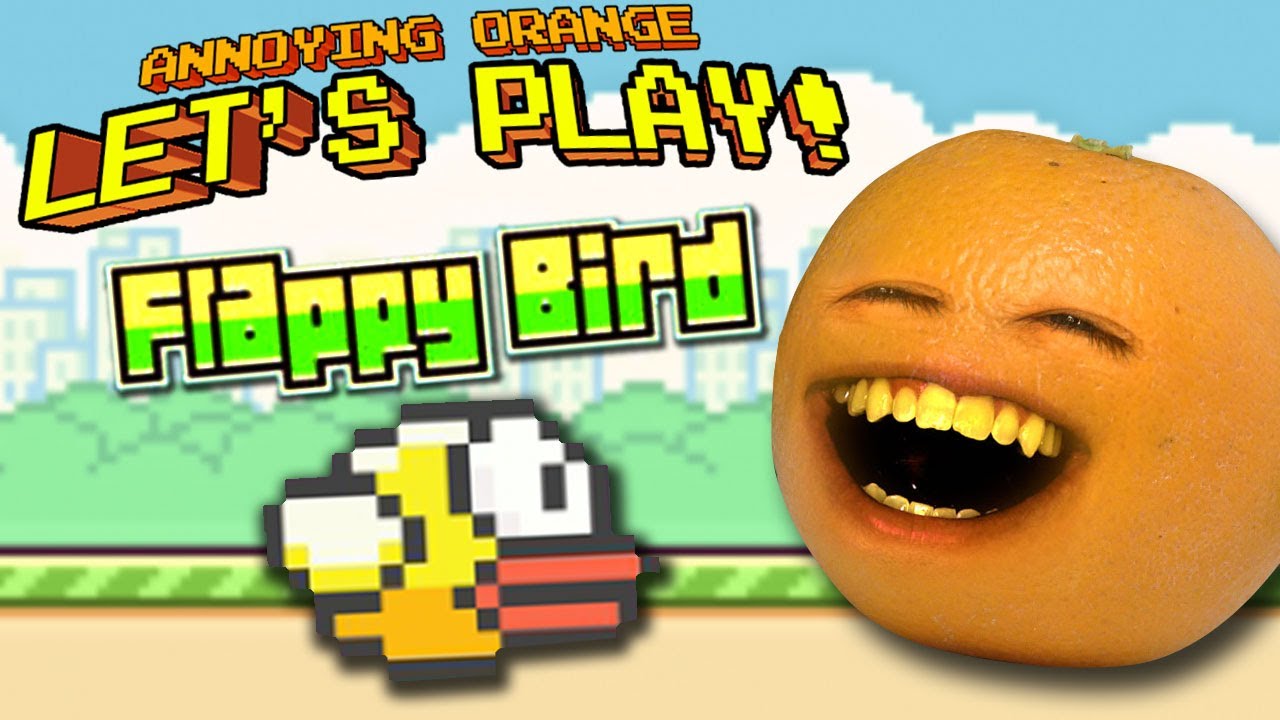 Annoying Orange Let's Play - Flappy Bird