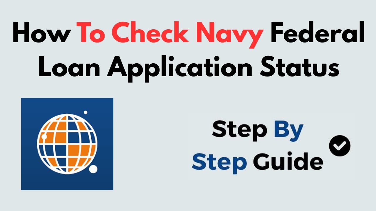 How To Check Navy Federal Loan Application Status