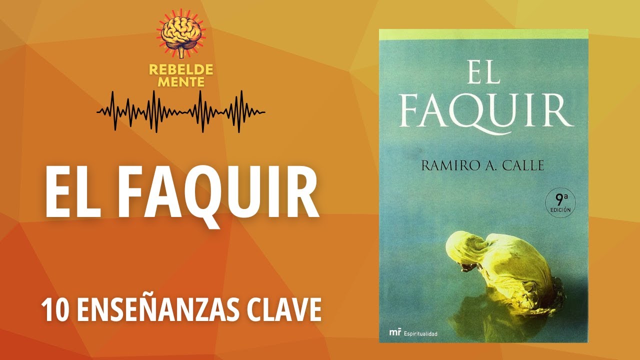 Libro Ramiro Calle, El Faquir - Claves y Secretos