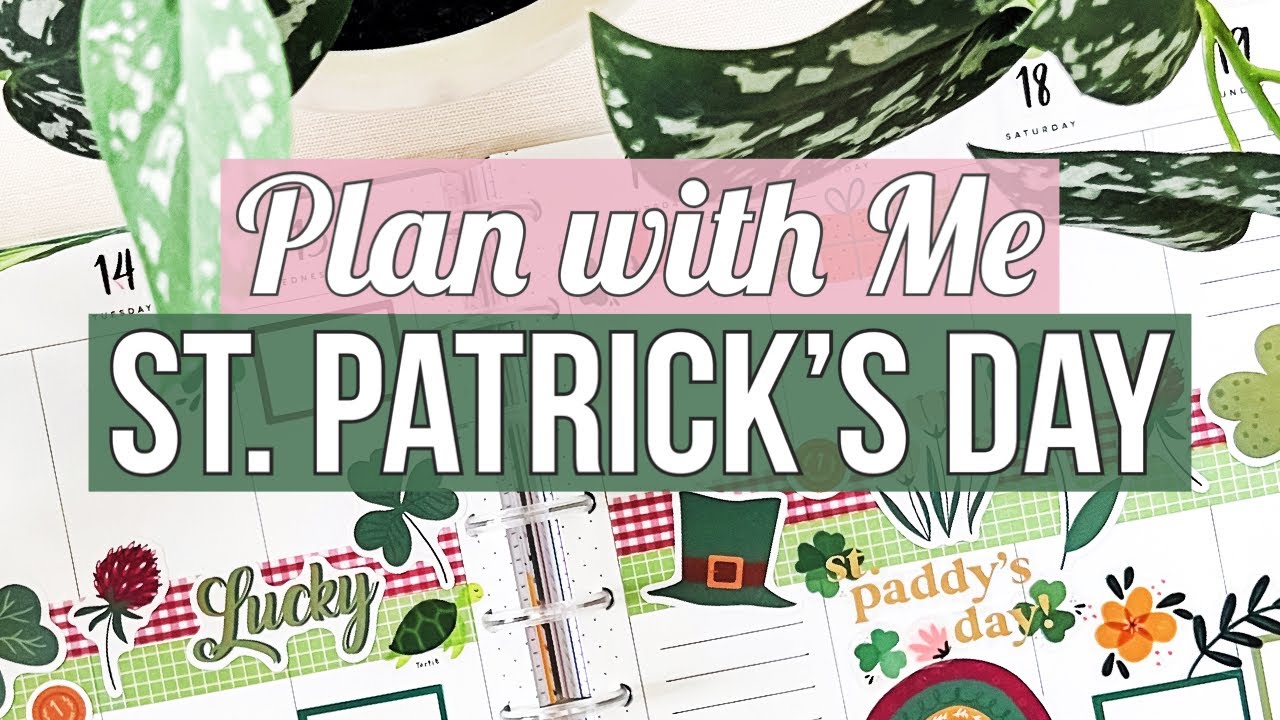 Plan With Me - St. Patrick's Day Spread for my Patron, Cindi! Big Happy Planner Whimsyluxe Stickers