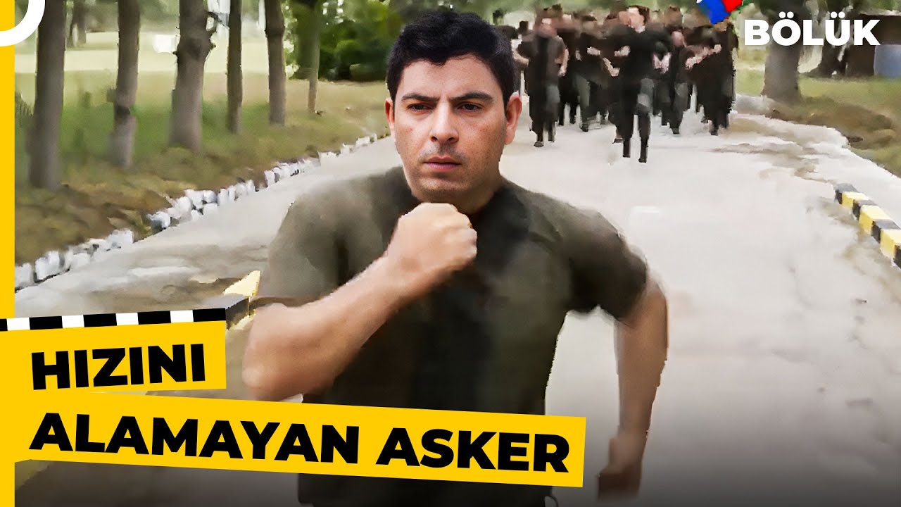 Hızlı Koşarsan Çavuş Olursun Dediler | Bölük