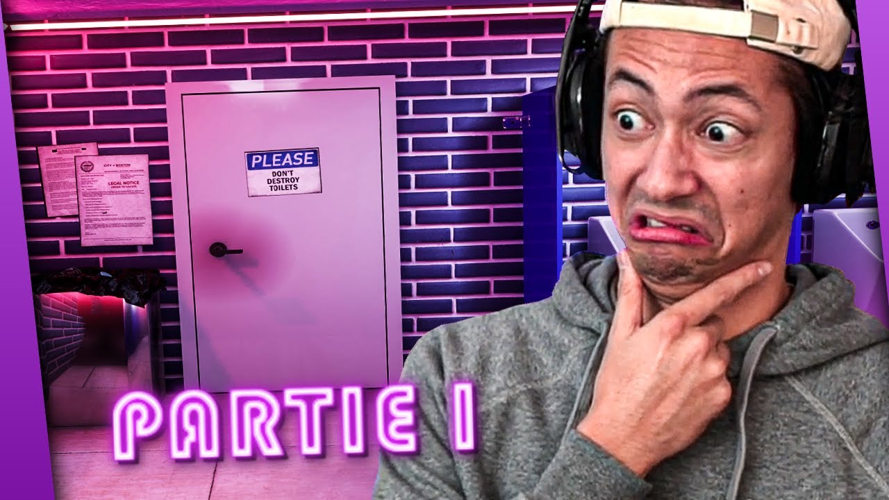LES TOILETTES DE L'HORREUR ► TOILET CHRONICLES PARTIE 1
