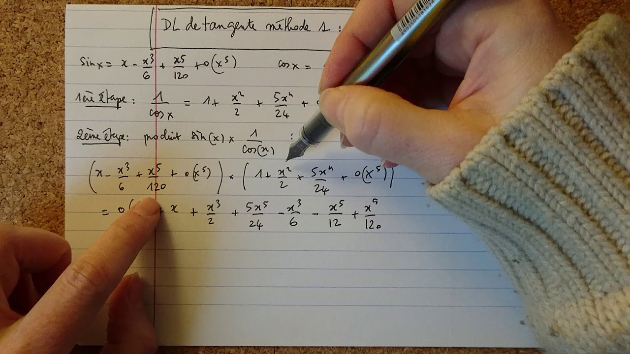 L1 Analyse : DL de tangente méthode 1 : tan = sin/cos