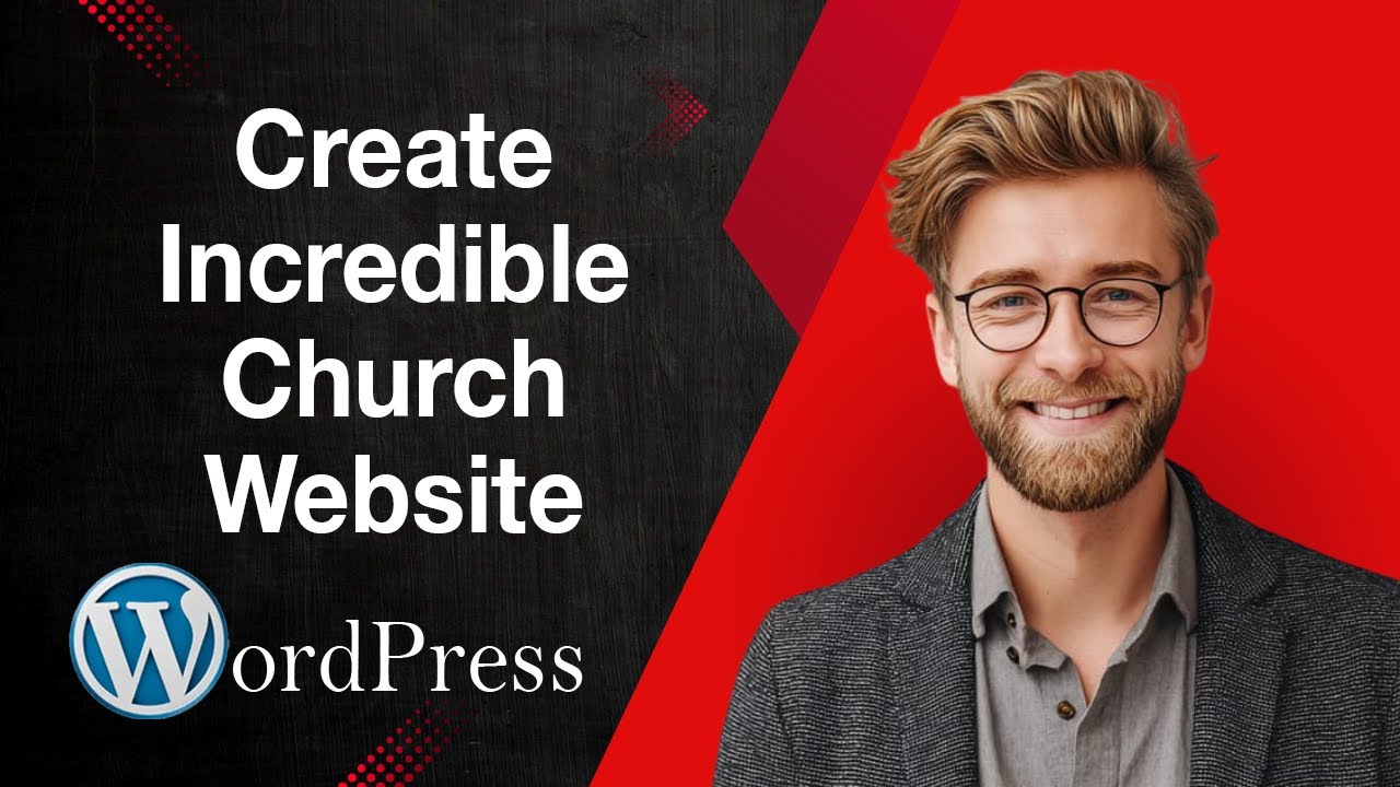 How To Create An Incredible Church Website With Wordpress Online [2025 Guide]