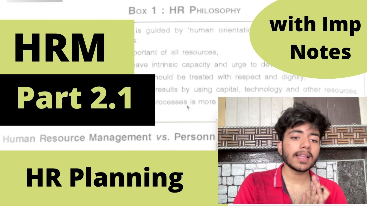 2.1 - HR Planning | HRM with Notes Sem 2 BCom Hons DU Important | DU Sol