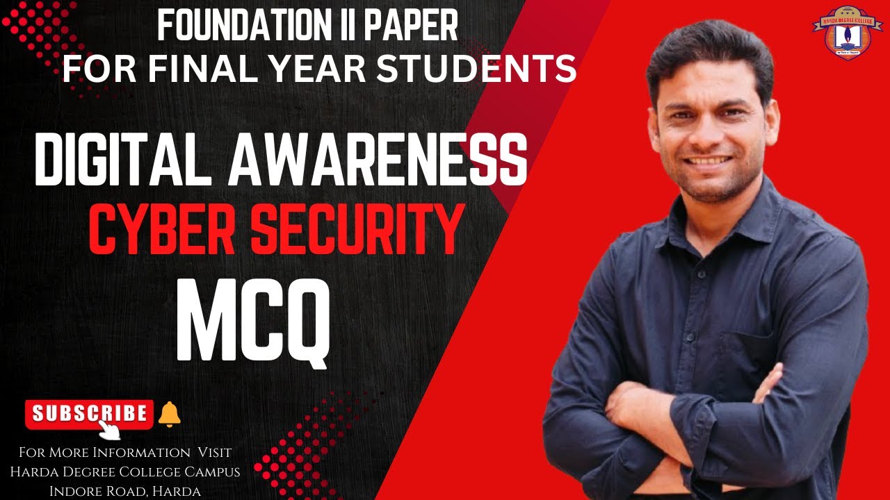 Foundation Course || Unit 4 || Mcq || Digital Awareness and Cyber Security || Final Year Students