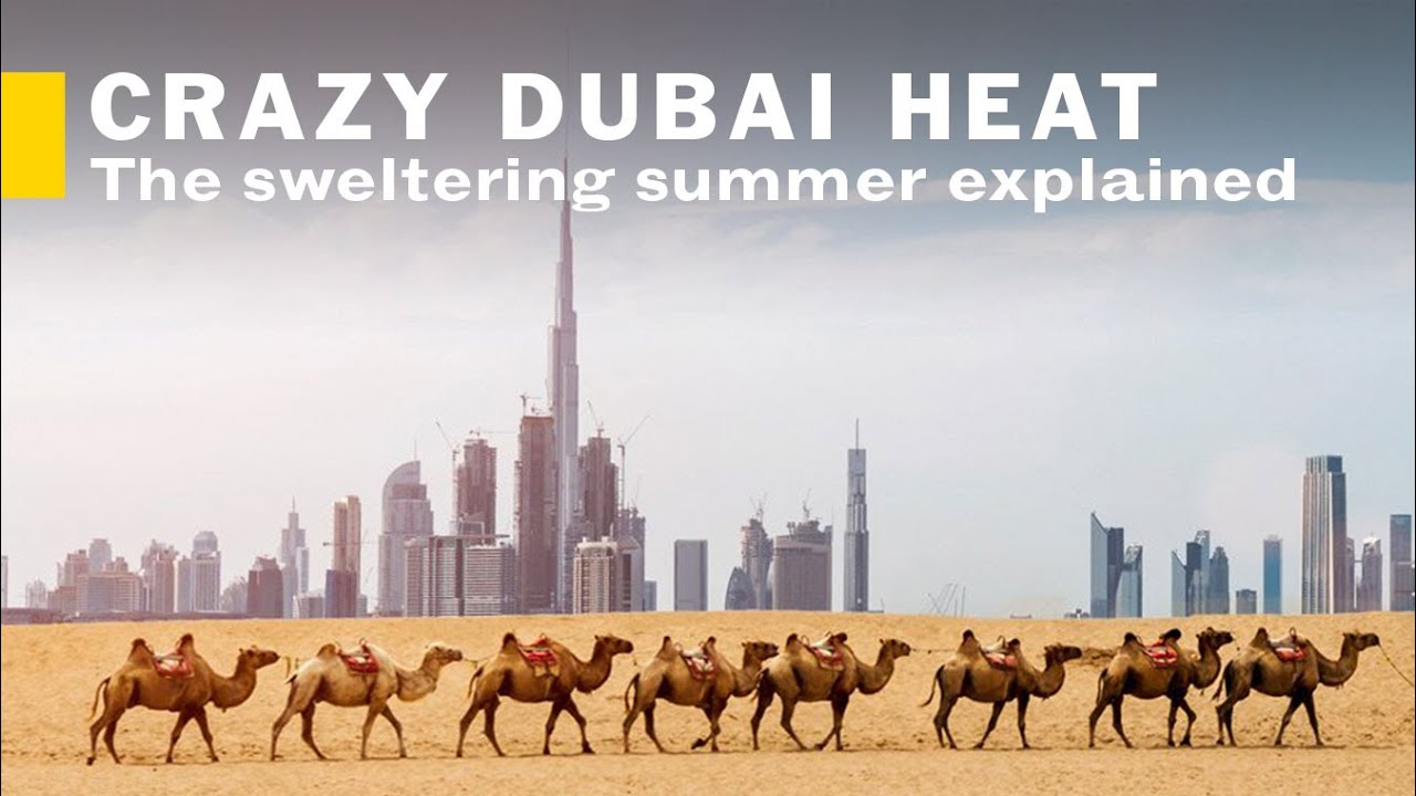 Dubai's hot weather explained (why is it so hot here?)