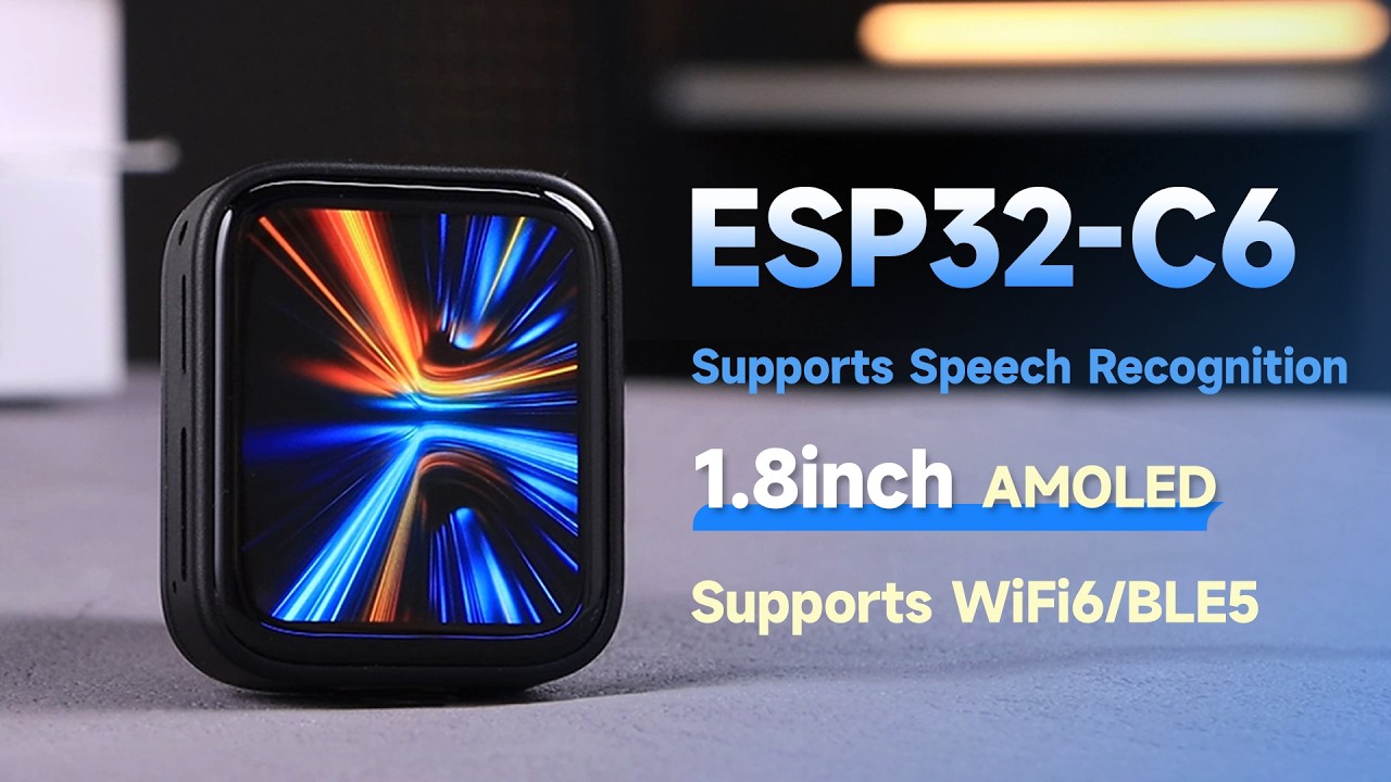 ESP32-C6-Touch-AMOLED-1.8，ESP32-C6 with Wi-Fi 6, BLE 5, Zigbee，All-in-One: IMU, RTC, Audio, PMIC