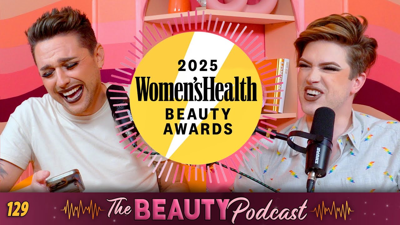 Best Makeup of 2025?! Women's Health Beauty Awards! | BEAUTIFUL and BOTHERED | Ep. 129
