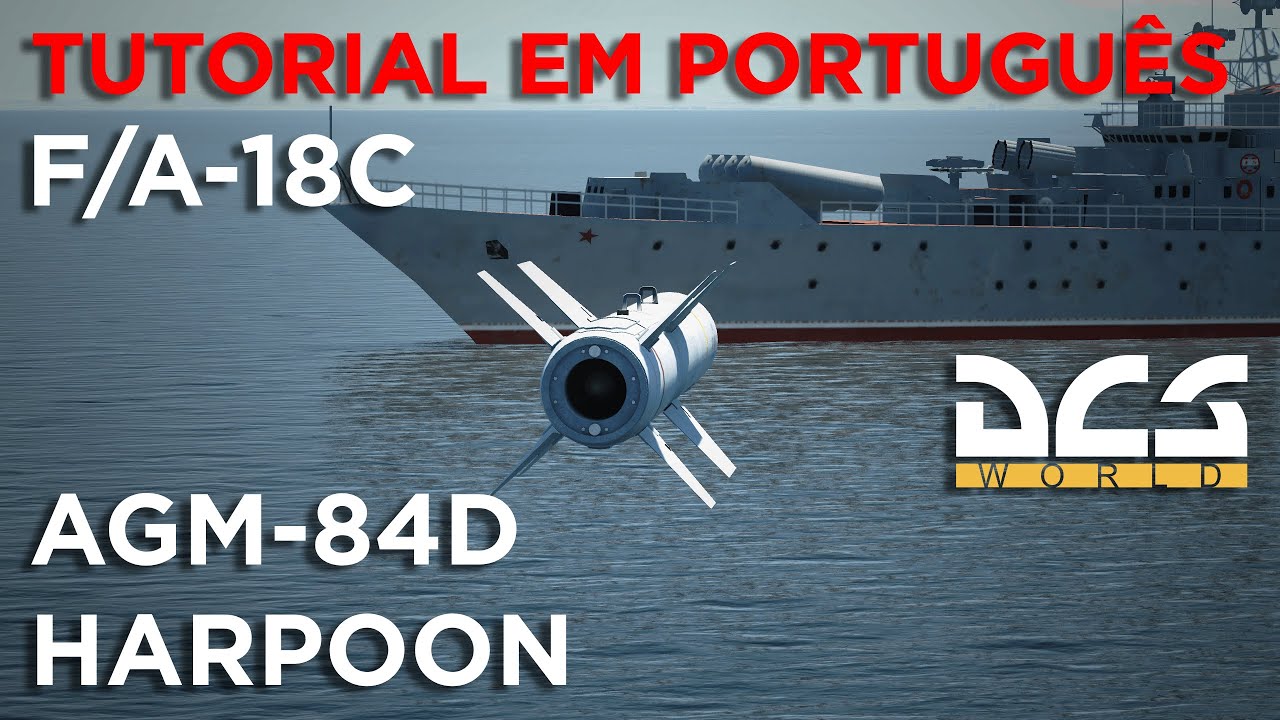 Tutorial DCS: F/A-18C - AGM-84D Harpoon