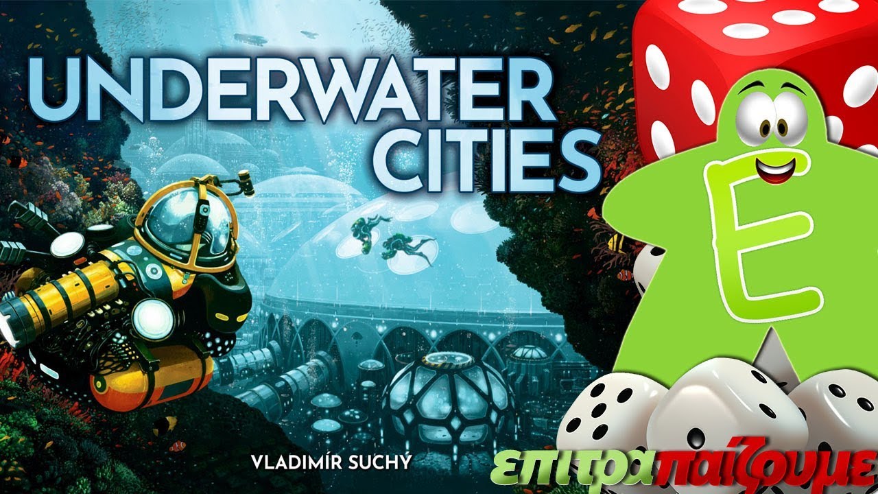 Underwater Cities - How to Play Video by Epitrapaizoume.gr