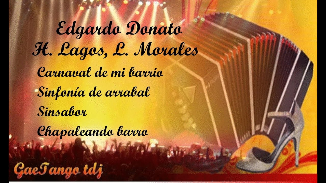 Tanda di tango  Edgardo Donato  Horacio Lagos, Lita Morales 1939