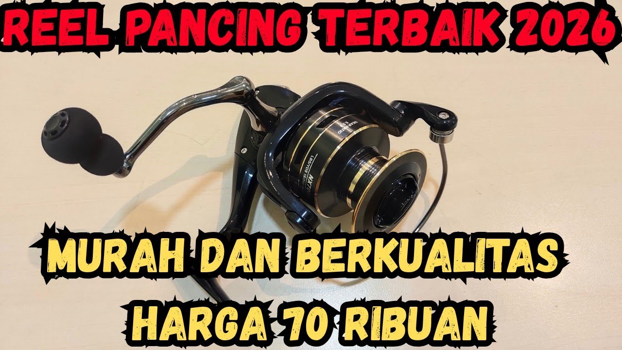 REKOMENDASI REEL PANCING 2026 MURAH DAN BERKUALITAS 