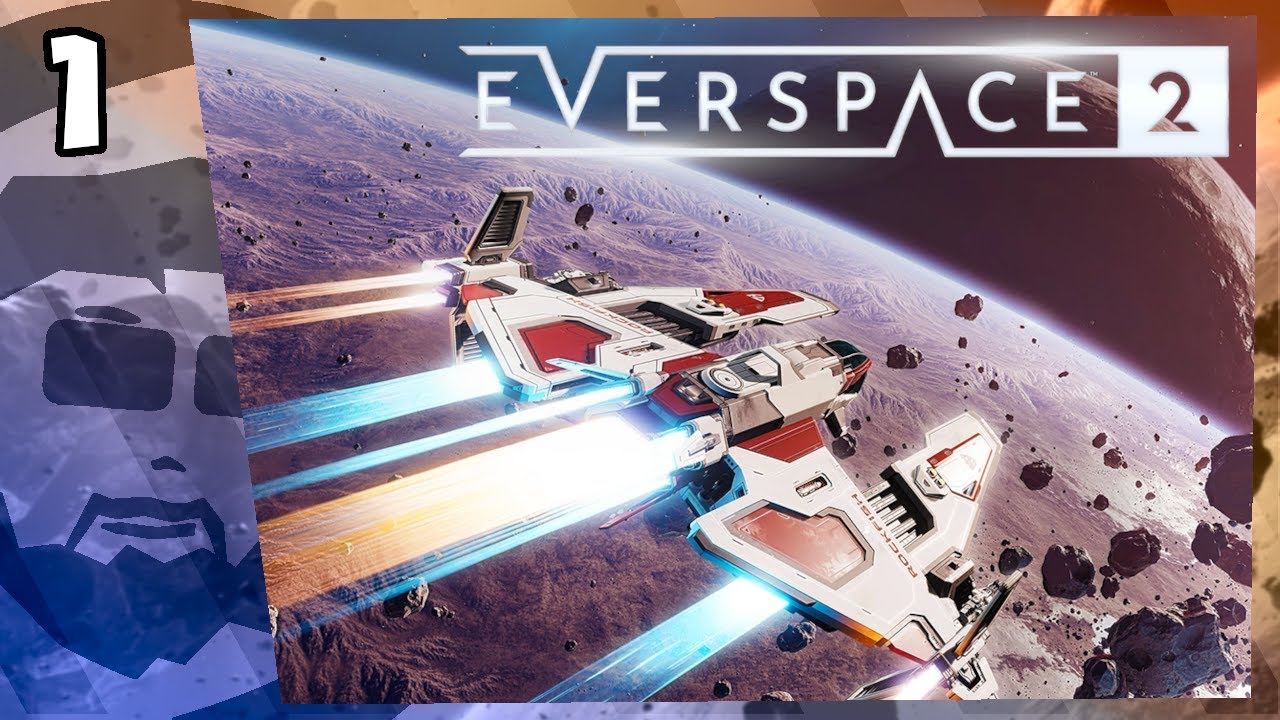 It's a looter shooter... in space! | EVERSPACE 2 | BigVlad Plays | Part 1