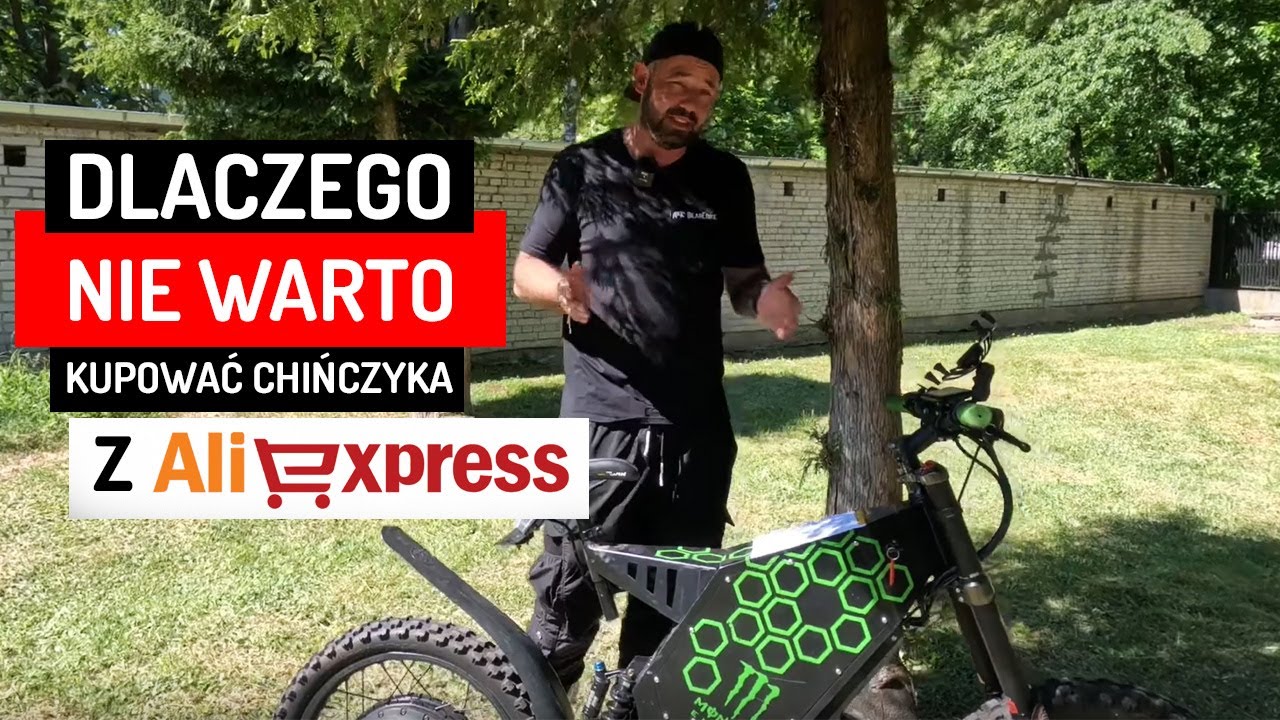 Dlaczego nie warto kupować Ebike z Aliexpress