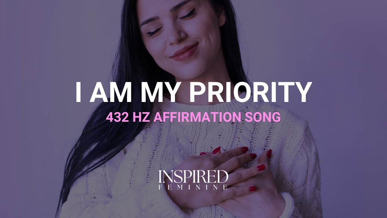 I Am My Priority | 432 Hz Affirmation Song + 8D Audio
