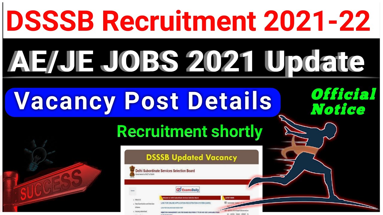 DSSSB JE/AE Recruitment 2021-2022 Vacancy Update Out | DSSSB Official Notice | Vacancy List #DSSSB