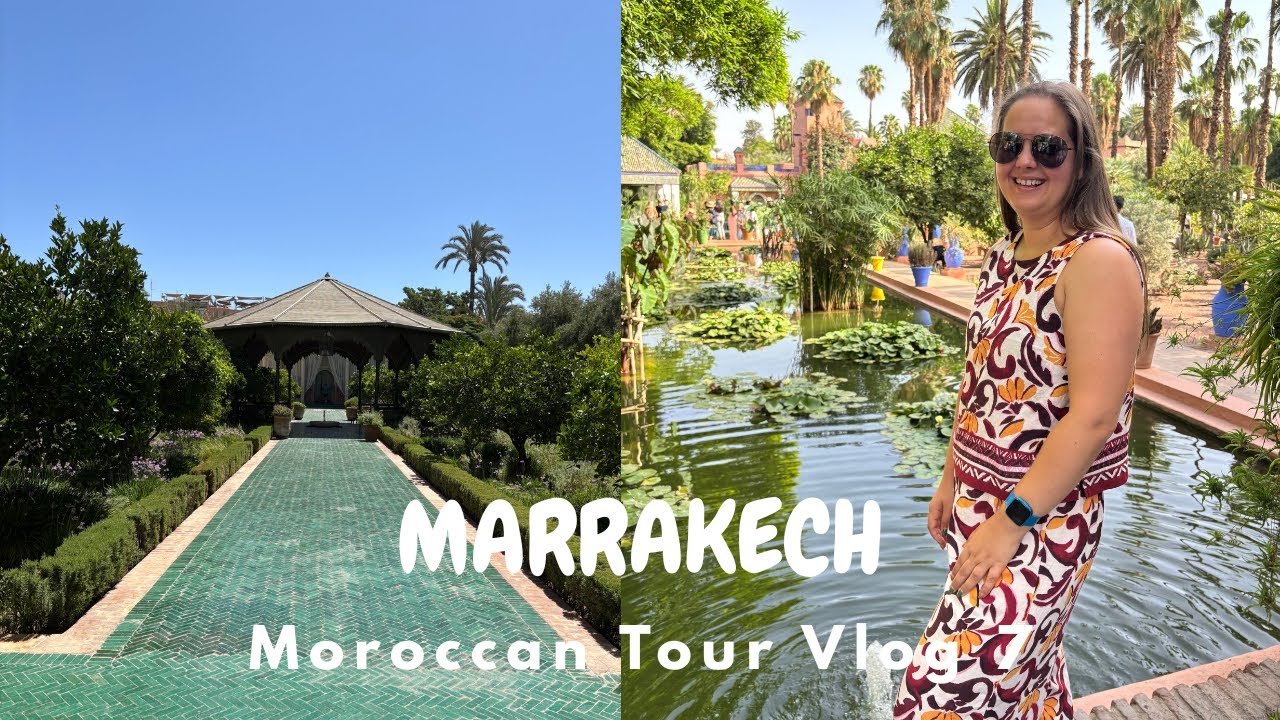 Marrakech 🇲🇦 Marjorelle Gardens 🪴Bahia Palace 🕌 El Badi Palace ❤️ Travel Vlog 🎥Moroccan Tour 🚐 
