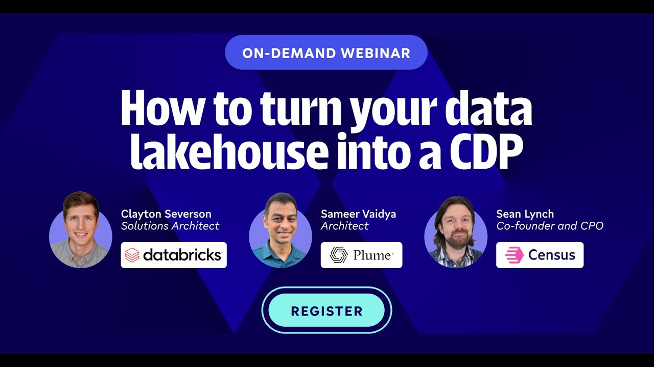 [Webinar] How to turn your data lakehouse into a CDP