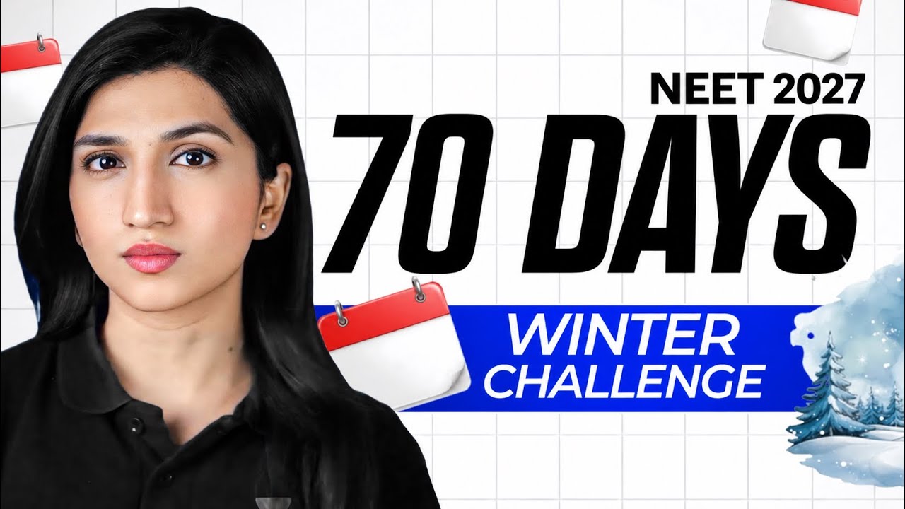 The 70-Day NEET 2027 Challenge: Score 680+ or Regret It Later | Akansha Ma'am