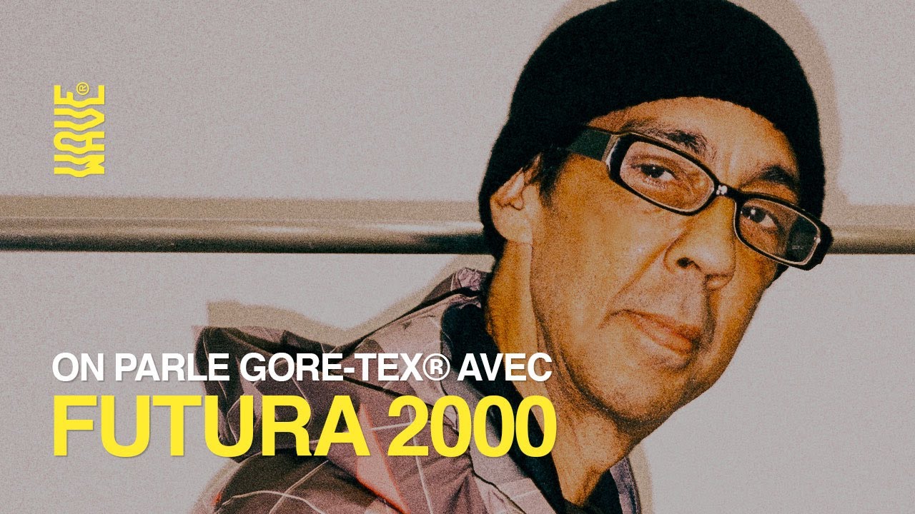 Futura 2000 nous parle de GORE-TEX et de la nouvelle génération