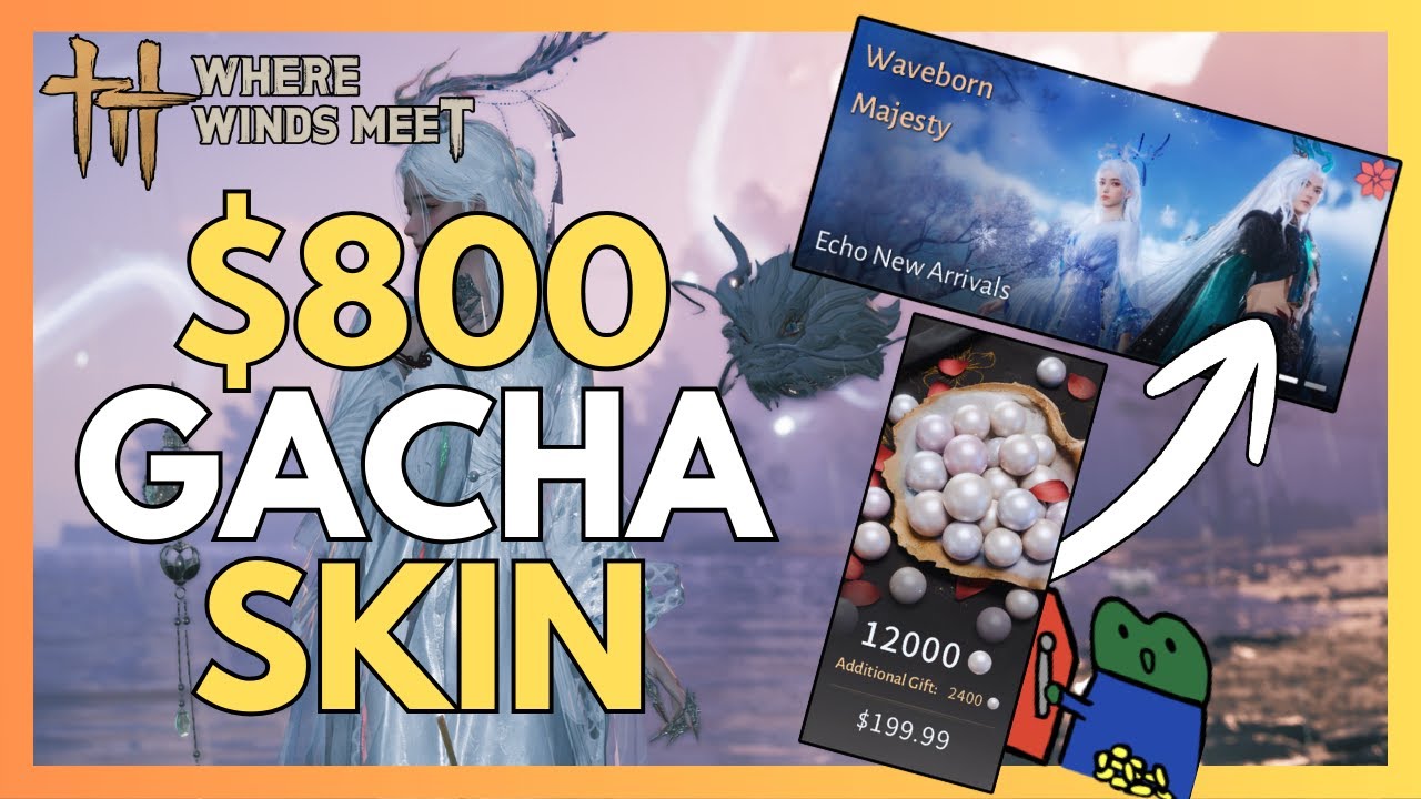 I Spent $800 For The NEW Gacha Skin on Where Winds Meet