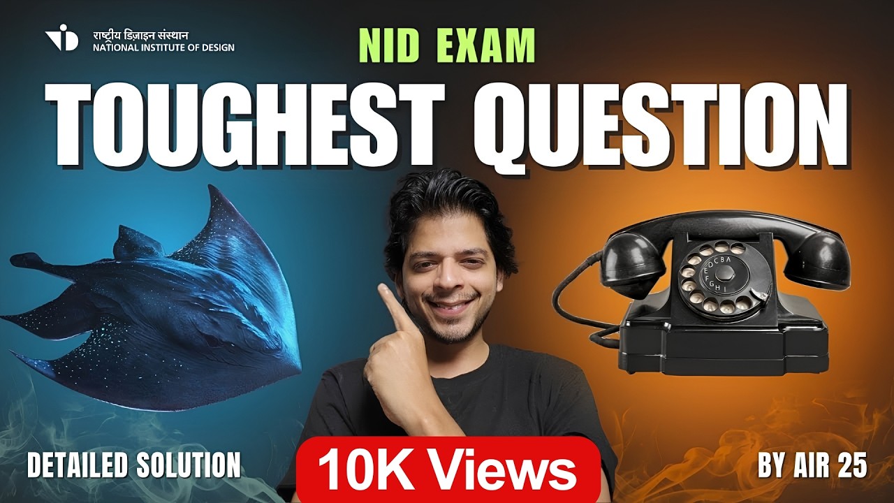 NID TOUGHEST QUESTION SOLVED | NID Entrance exam 2024- 2025 | NIFT | NID | UCEED