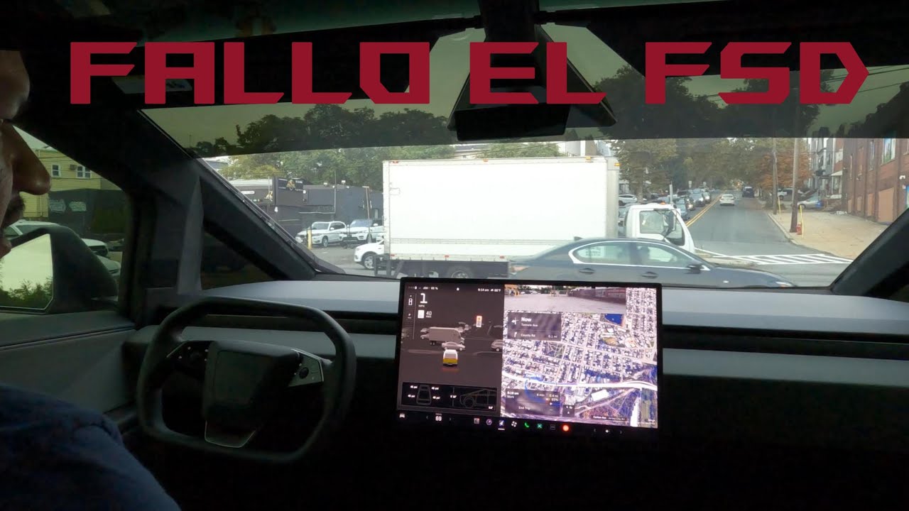 FALLO DEL PILOTO AUTOMÁTICO ( FSD ) EN EL CYBERTRUCK