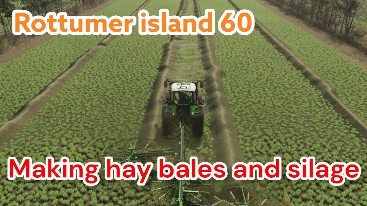 🌾 Rottumer Island 60 | Making Hay Bales & Silage 🚜 FS25