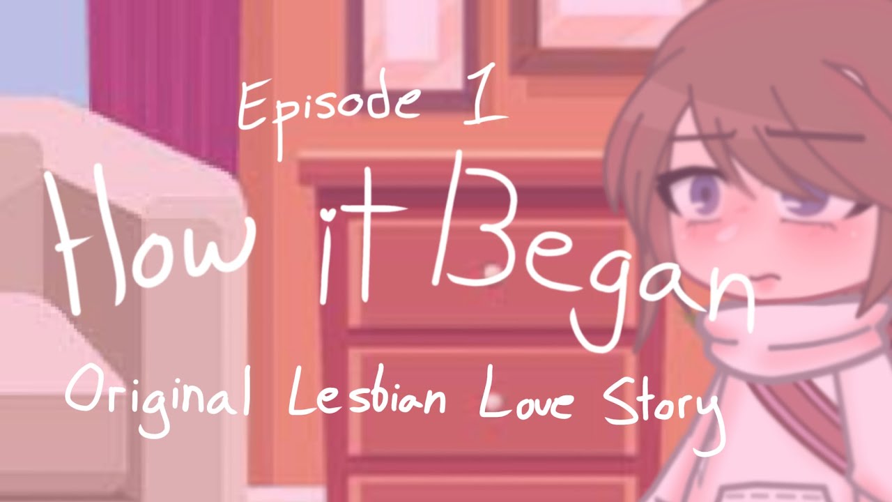 Pretty Popular Girls // Lesbian Gacha story // Episode 1: how it began(see description for info💕)￼