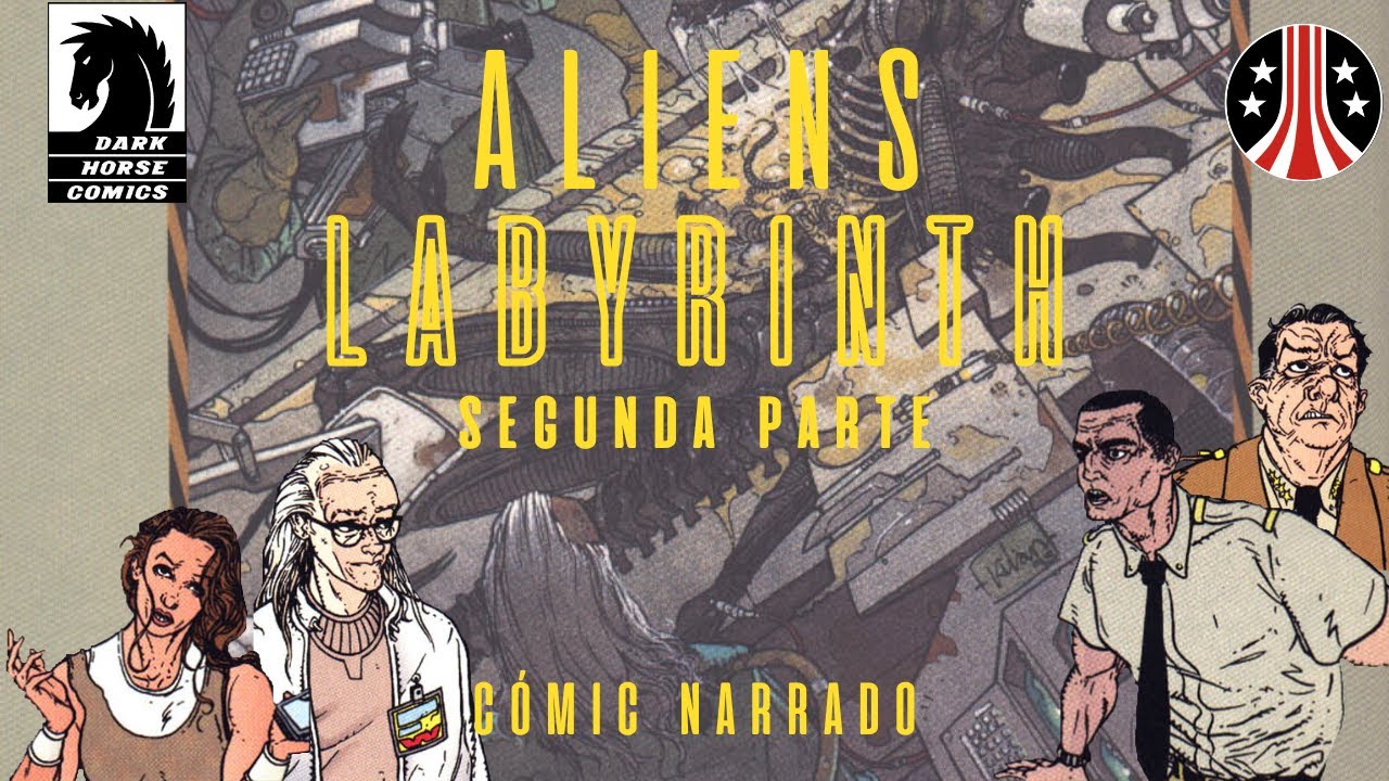ALIENS LABYRINTH - Segunda Parte | DARK HORSE | ALIENS LABERINTO | -Doctor Church - Cómic Narrado