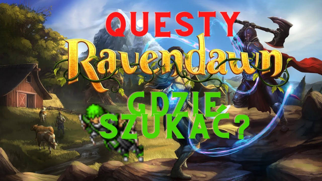 Jak Questować? Gdzie szukać quest&oacute;w? - Ravendawn Online Poradnik - Gameplay PL